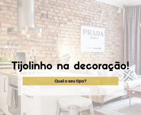 Tijolinho na decoração!