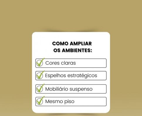 Como ampliar os ambientes?